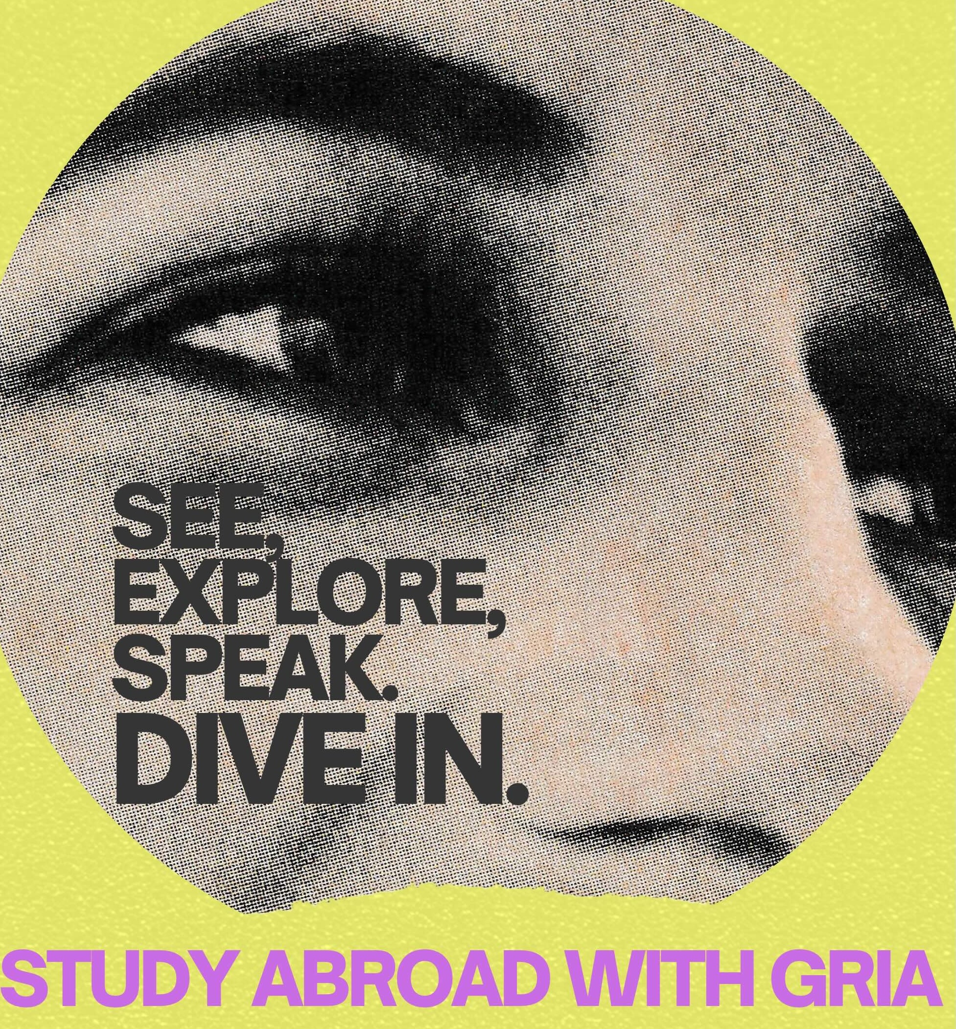 Study Abroad with GRIA! Event Image